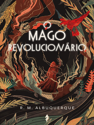 cover image of O Mago Revolucionário